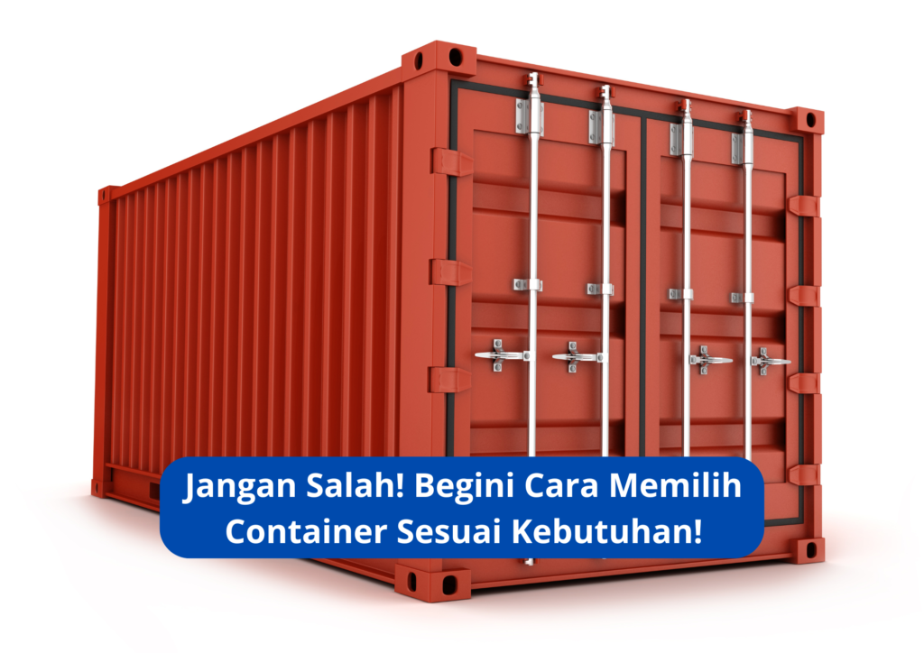 cara memilih container