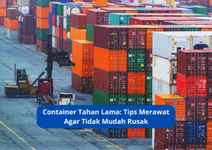 container tahan lama
